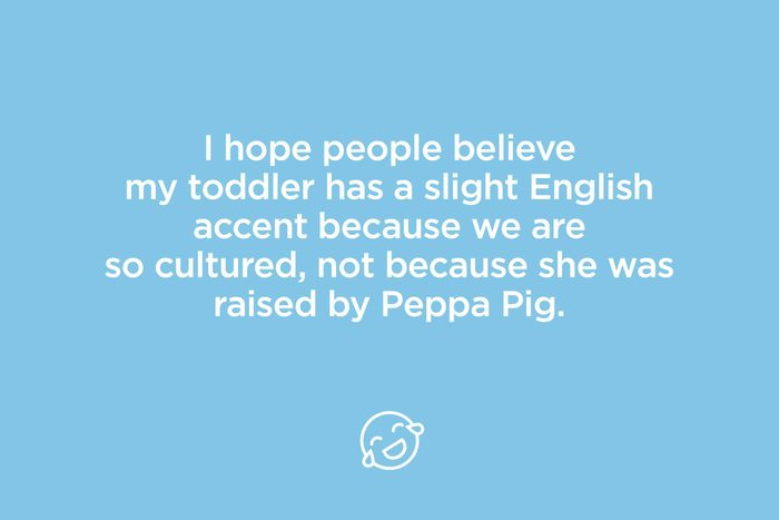 i hope people believe my toddler