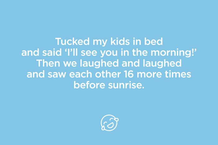 tucked my kids in bed