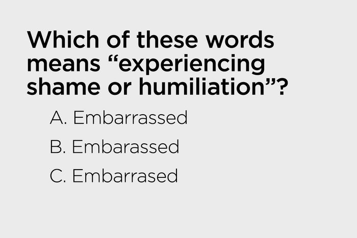 means experiencing shame