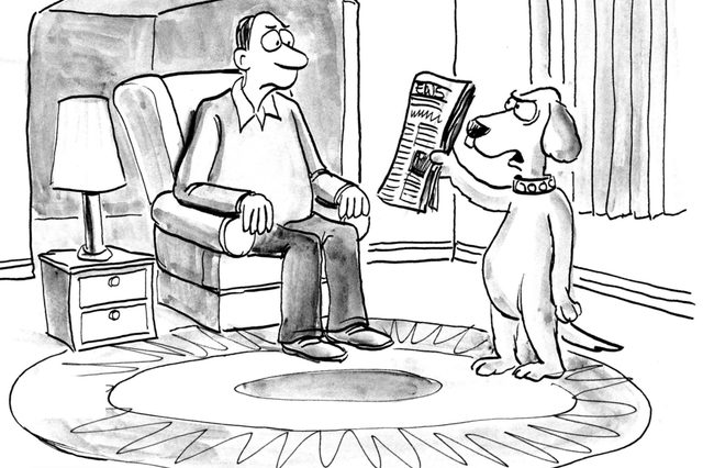 A dog holds a newspaper, talking to a man in an armchair. Text: "I'll only give you the paper if you promise not to let the news upset you."