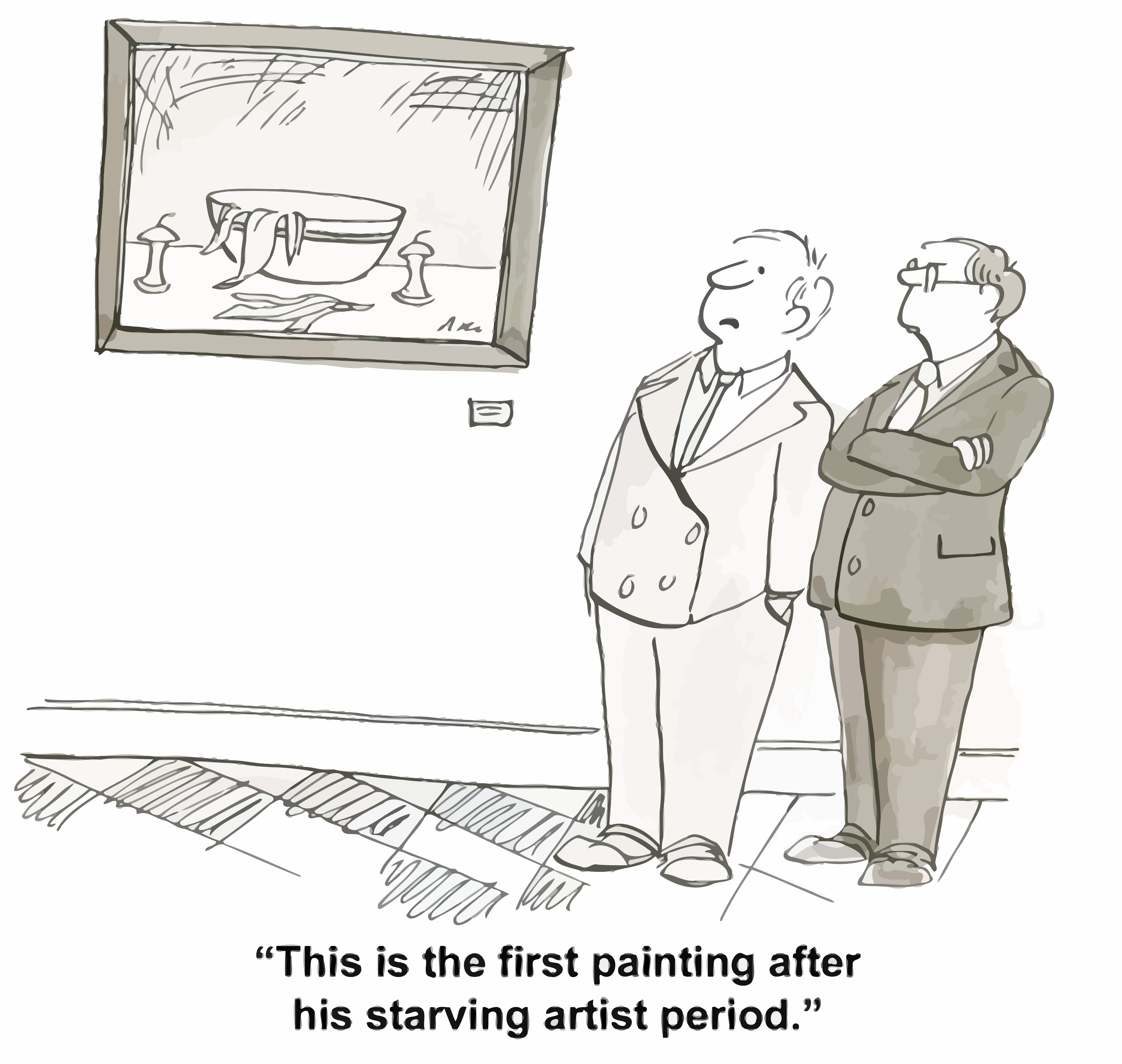 Two men observe a painting of a bowl with utensils in an art gallery. Caption: â€œThis is the first painting after his starving artist period.â€