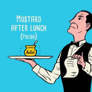 A waiter holds a mustard jar on a tray, wearing a tuxedo and apron, against a blue background. Text: 