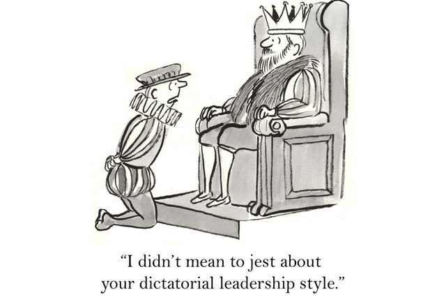 A kneeling jester pleads before a seated king on a throne. Text reads, "I didnâ€™t mean to jest about your dictatorial leadership style.â€