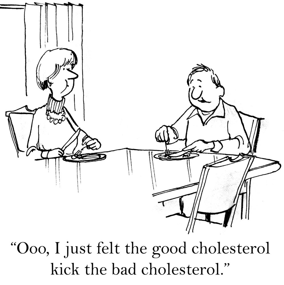 Two people eat and converse at a dining table. One says, â€œOoo, I just felt the good cholesterol kick the bad cholesterol.â€