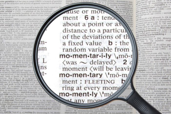 momentarily