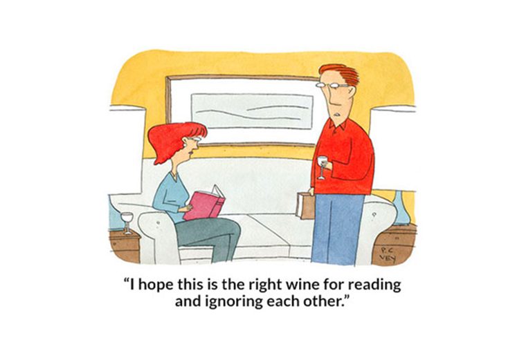 Cartoon shows a couple sitting; one reads a book, the other holds wine. Text: â€œI hope this is the right wine for reading and ignoring each other.â€