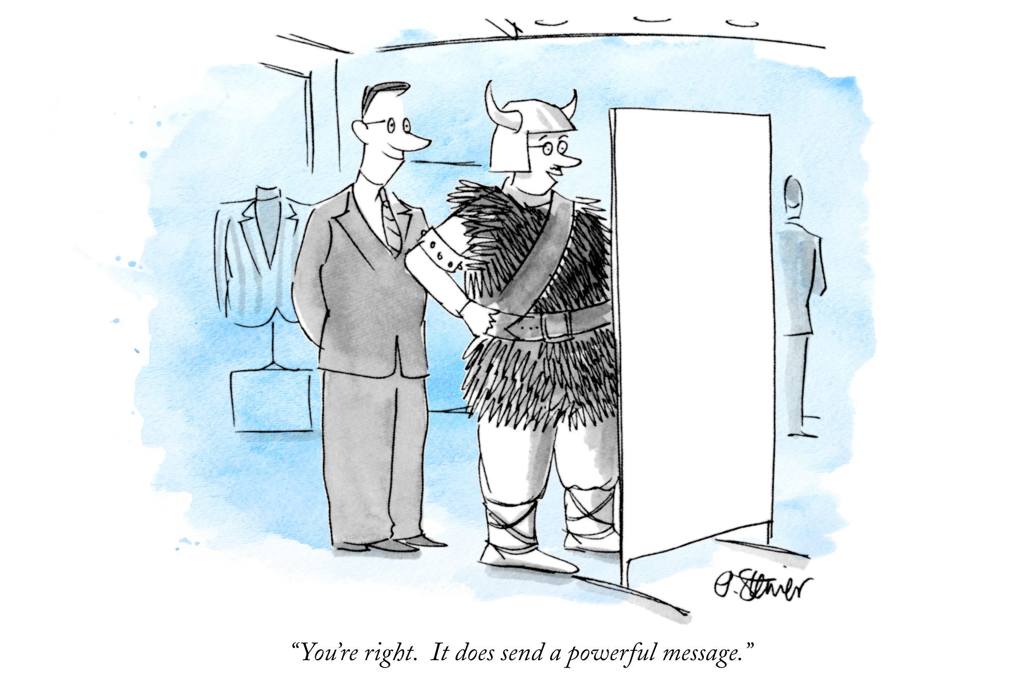 Viking armor-wearing man observes mirror with suit-clad salesman nearby in clothing store. Caption: "You're right. It does send a powerful message."