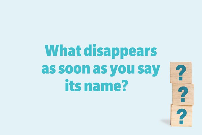 What disappears as soon as you say its name?