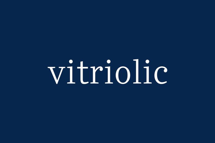 Fancy Word Vitriolic
