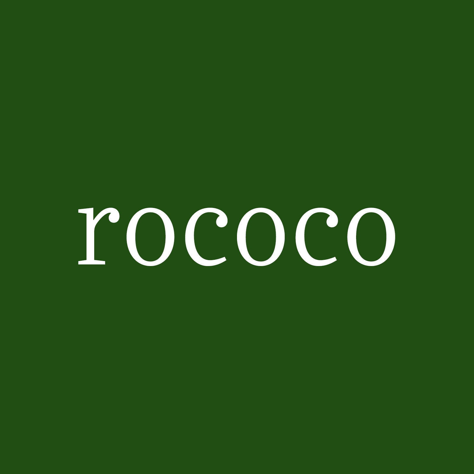 The word "rococo" is centered in white text on a deep green background.