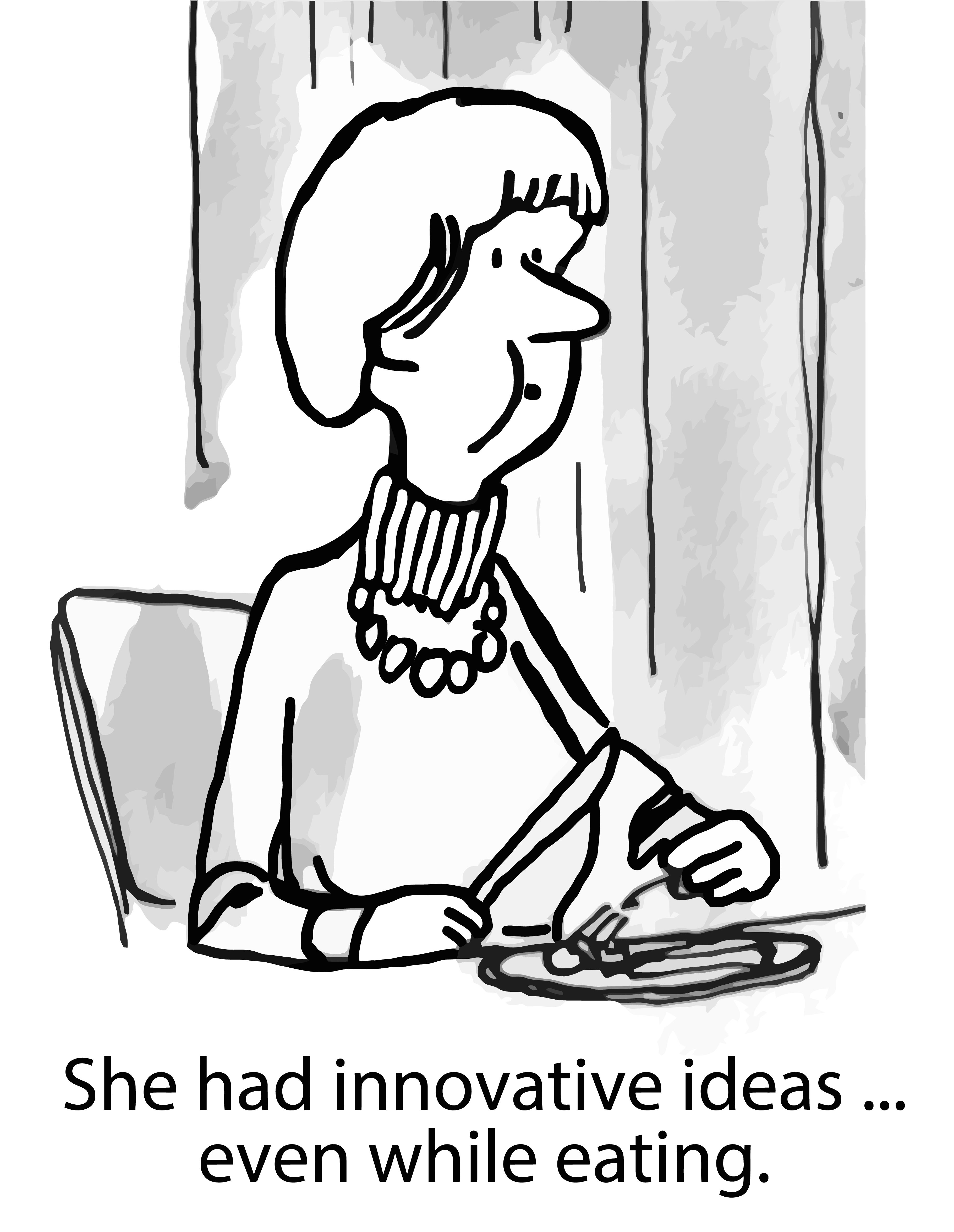 A woman cuts food while thinking. Text reads: "She had innovative ideas ... even while eating."