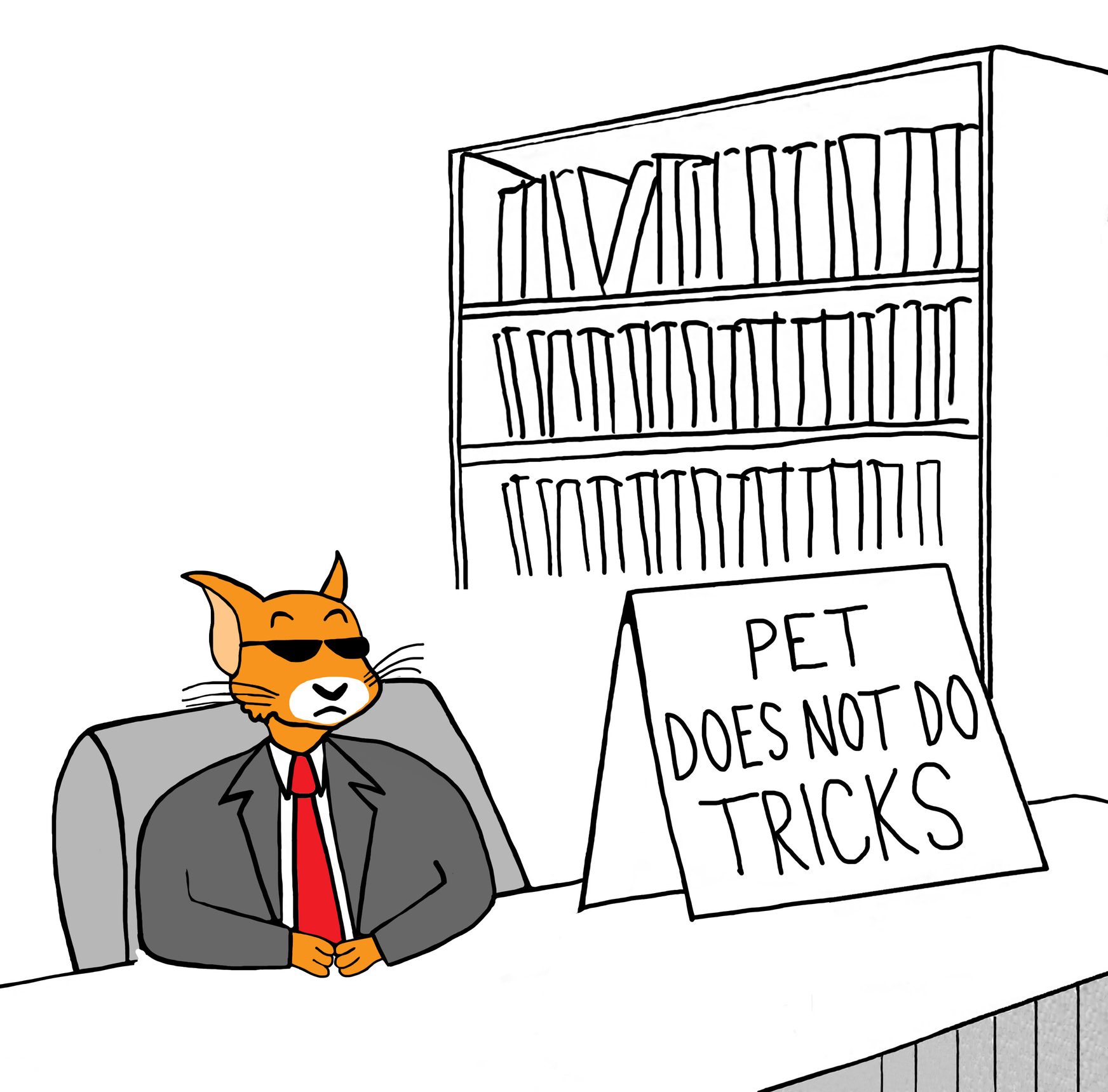 Cat wears suit and sunglasses, sitting at a desk with a sign reading "PET DOES NOT DO TRICKS" in front of a bookshelf.