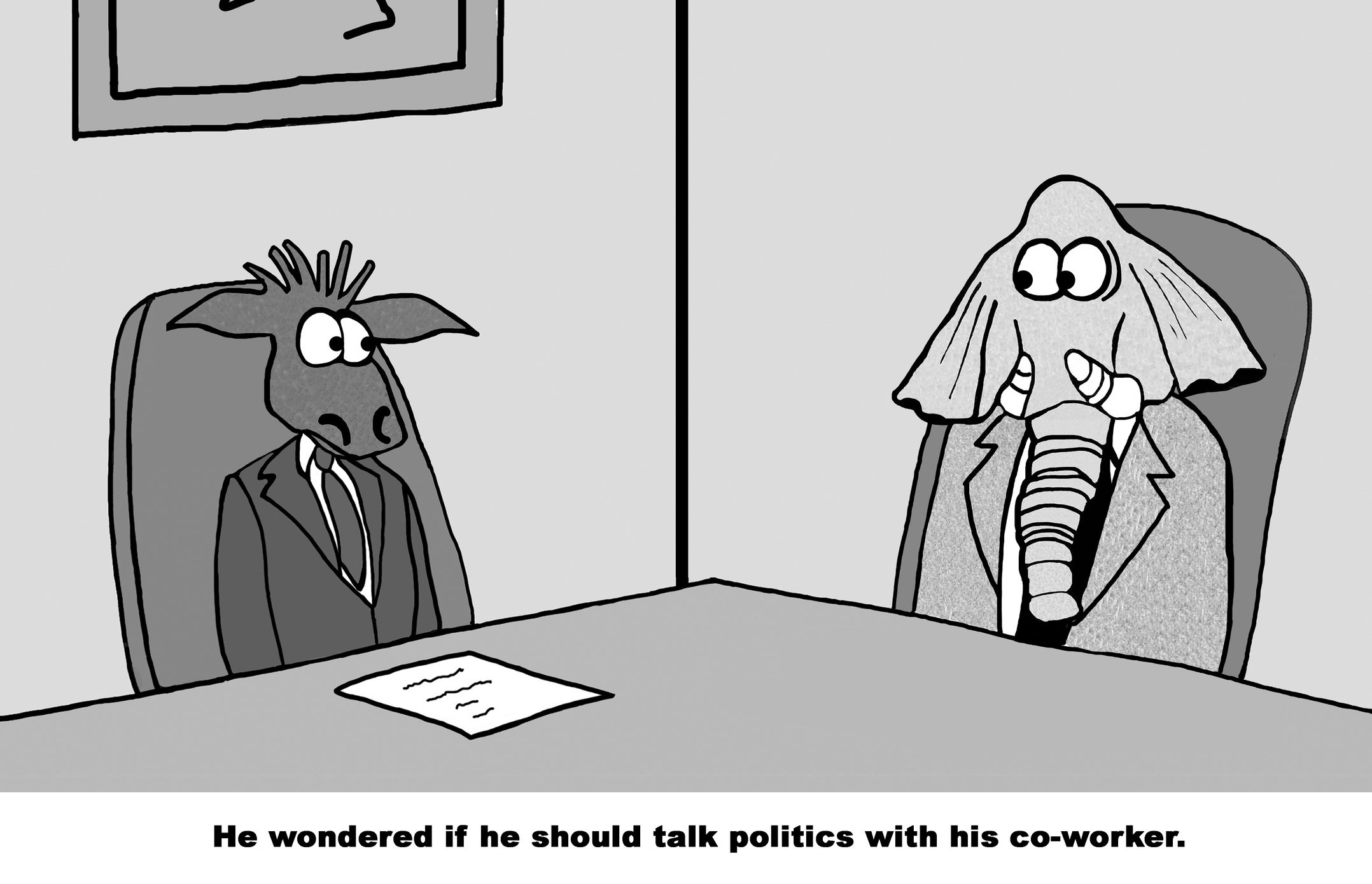 A donkey and elephant, dressed in suits, sit across a table in an office. Caption: "He wondered if he should talk politics."