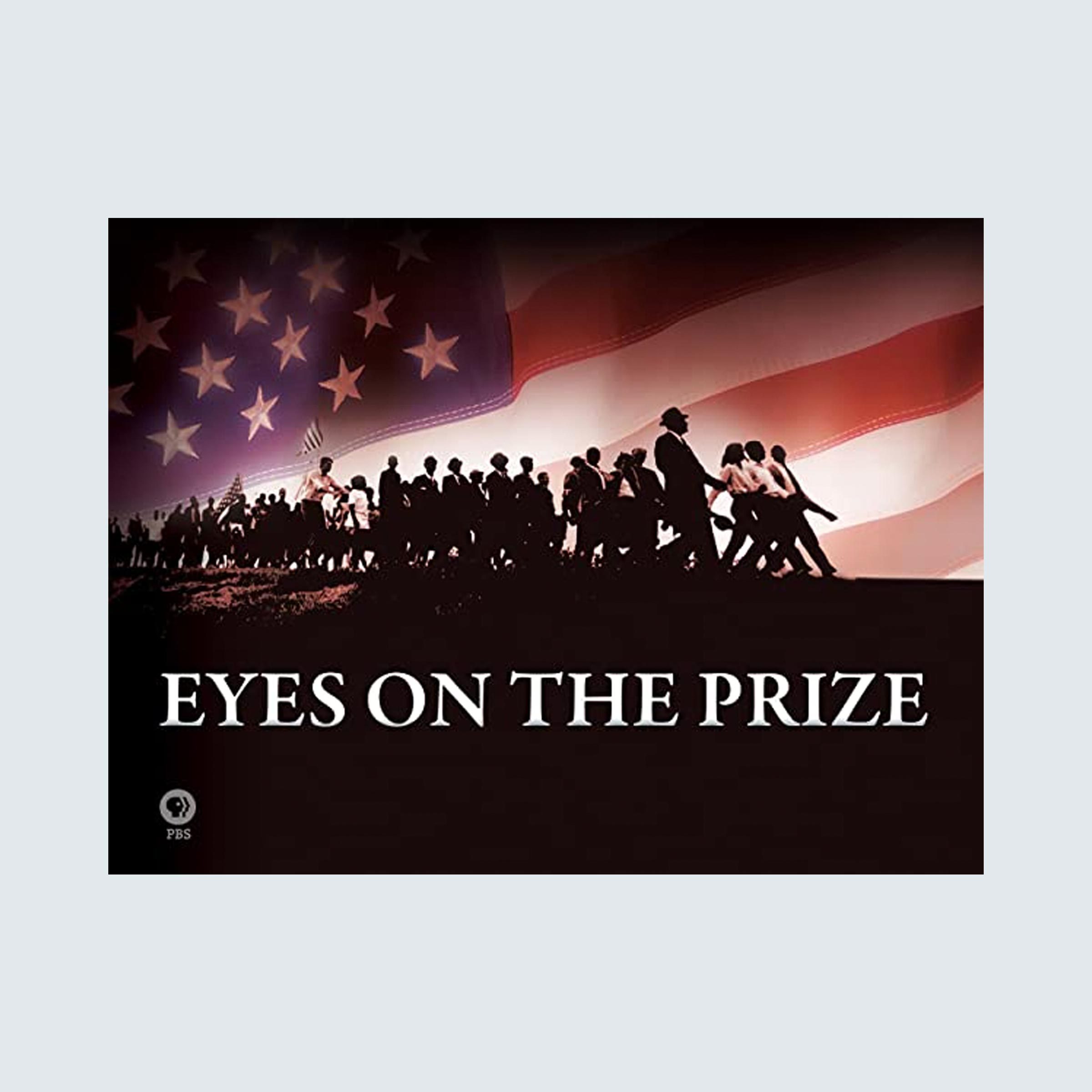 Eyes on the Prize
