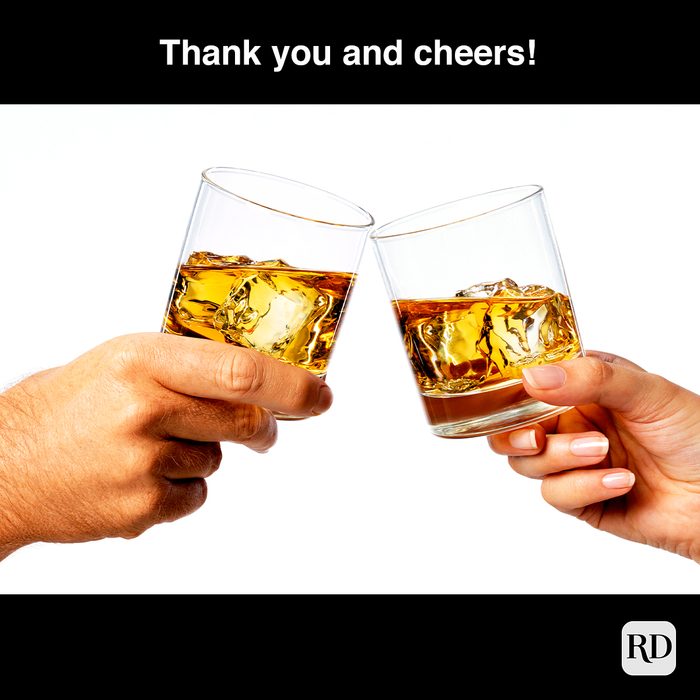 two hands cheersing drinks. Meme text: Thank You And Cheers