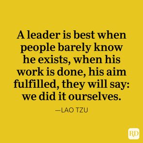 Text appears on a yellow background, stating: â€œA leader is best when people barely know he exists, when his work is done...we did it ourselves.â€ â€”Lao Tzu.