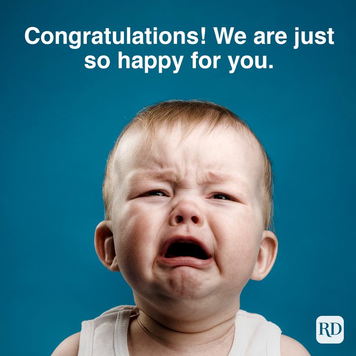 Congratulations We Are Just So Happy For You 151557041