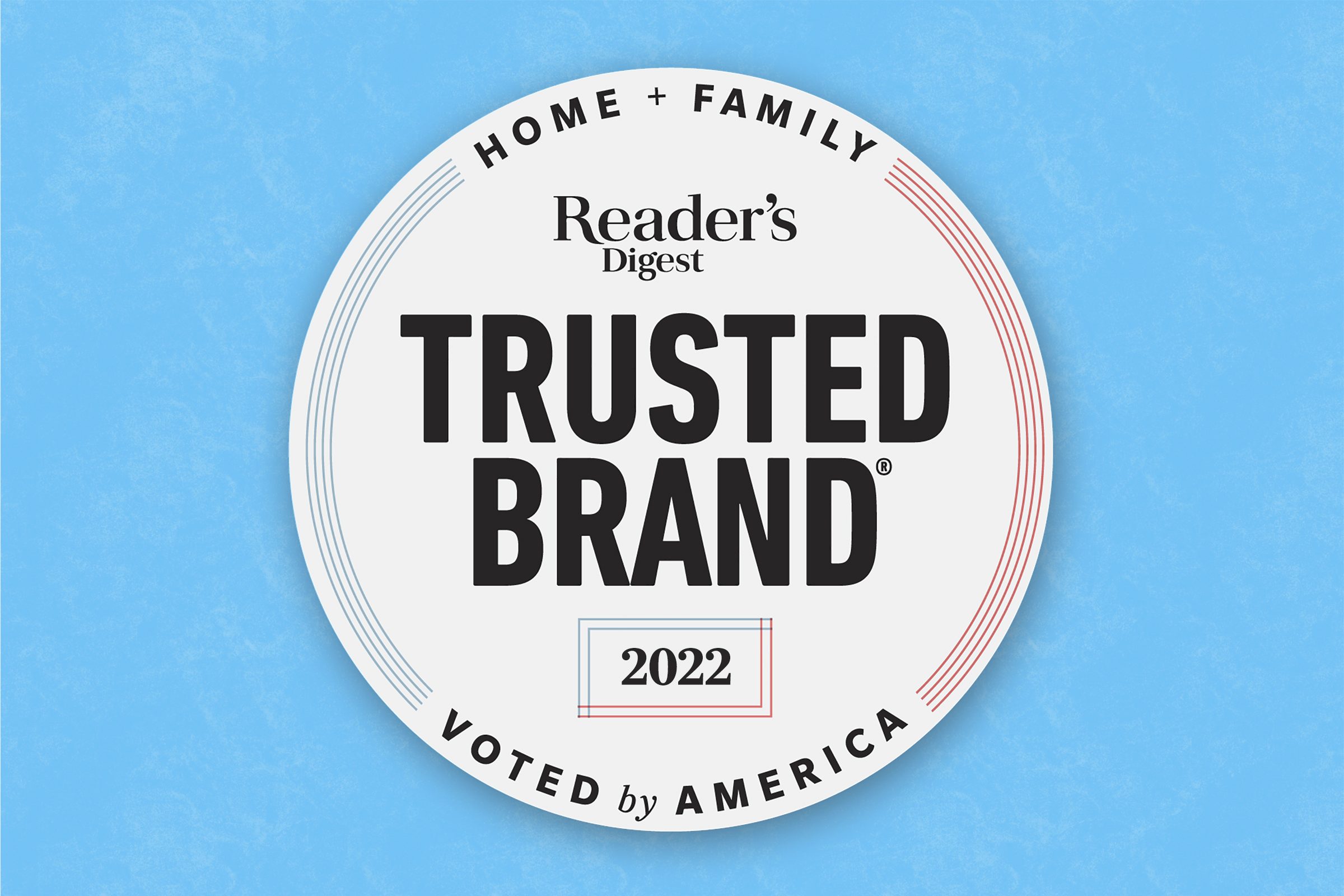 The 2022 <i>Reader’s Digest</i> Most Trusted Brands in America—Family and Home
