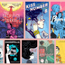 25 Graphic Novels for Teens We Canâ€™t Get Enough Of