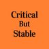 What Does "Critical But Stable" Mean?