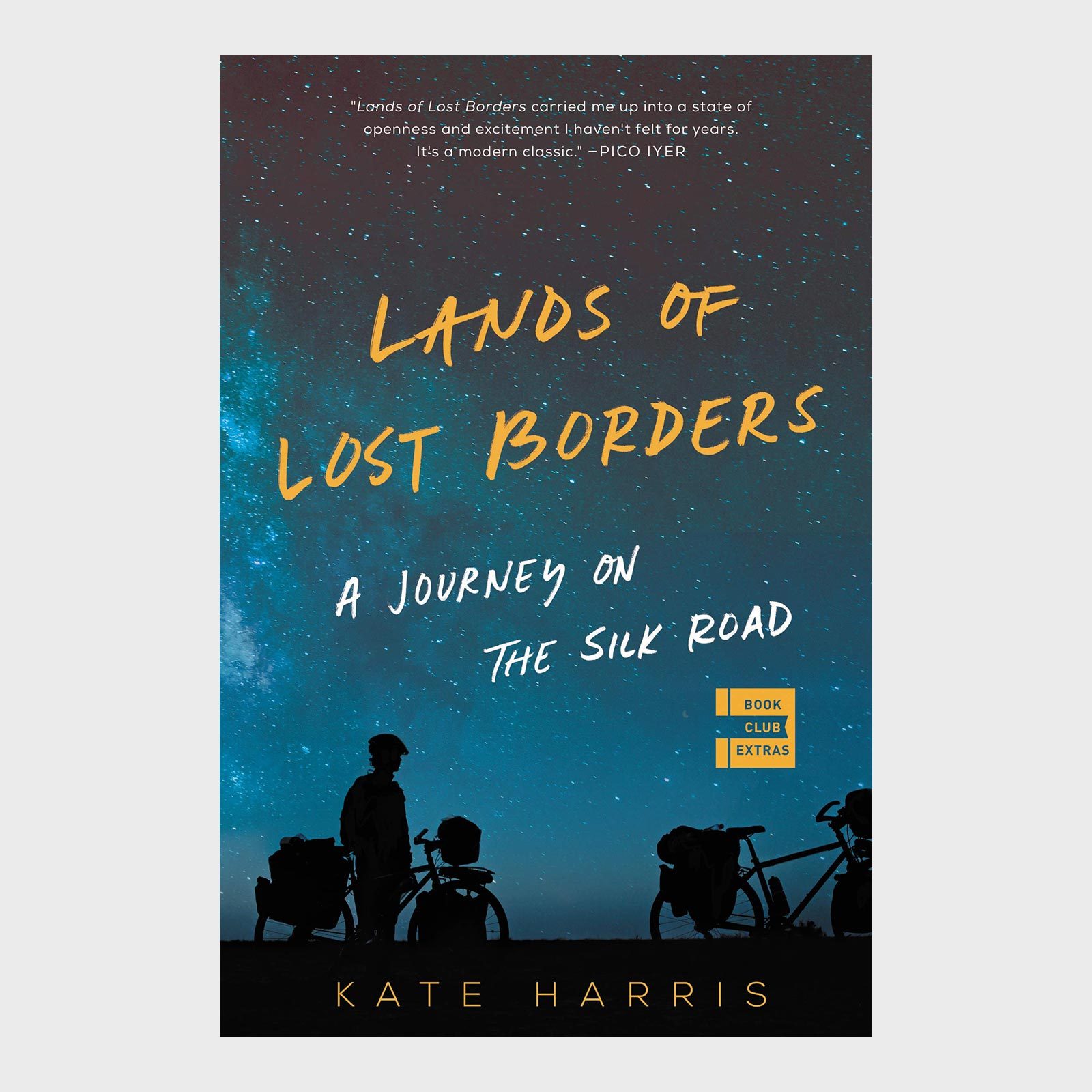 Lands of Lost Borders: A Journey of the Silk Road by Kate Harris