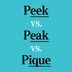 "Peek" vs. "Peak" vs. "Pique": Here's How to Use Them the Right Way