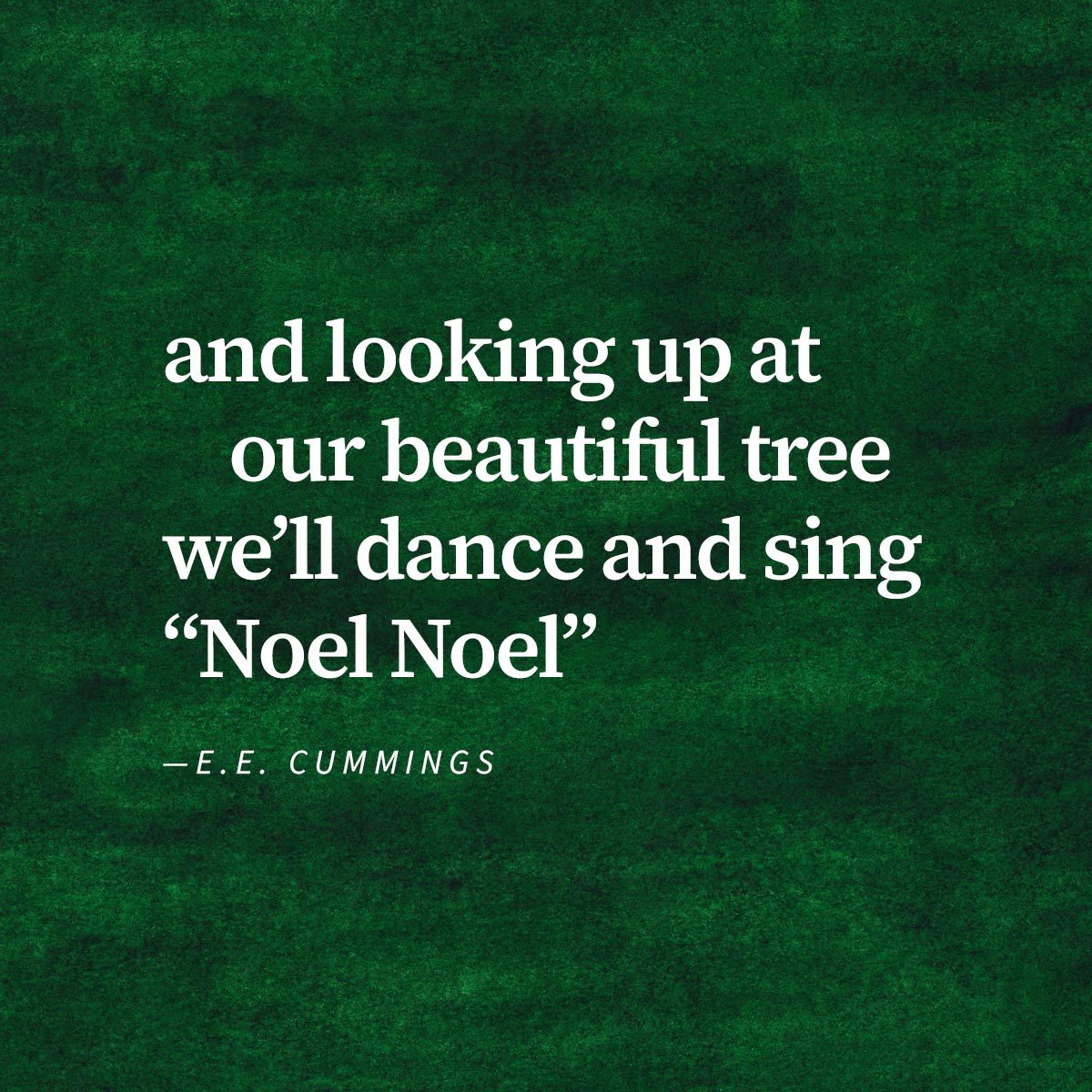 Except from poem "[Little Tree]" By E.E. Cummings on a green watercolour background