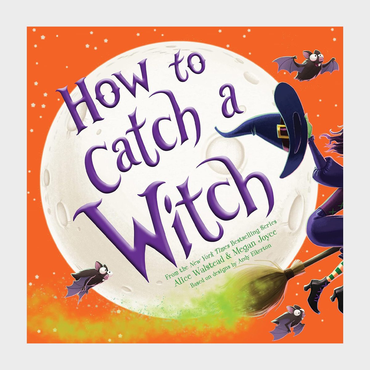 How To Catch A Witch By Alice Walstead 