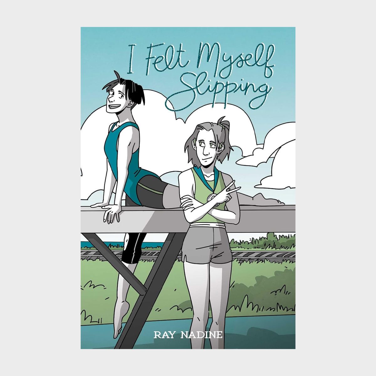 I Felt Myself Slipping By Ray Nadine