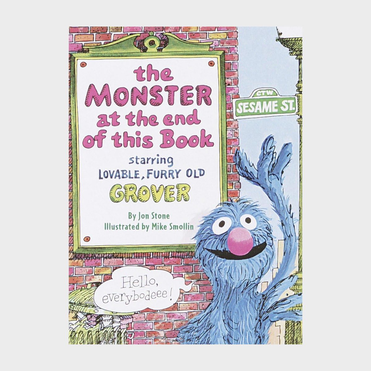 The Monster At The End Of This Book By Jon Stone And Illustrated By Mike Smollin