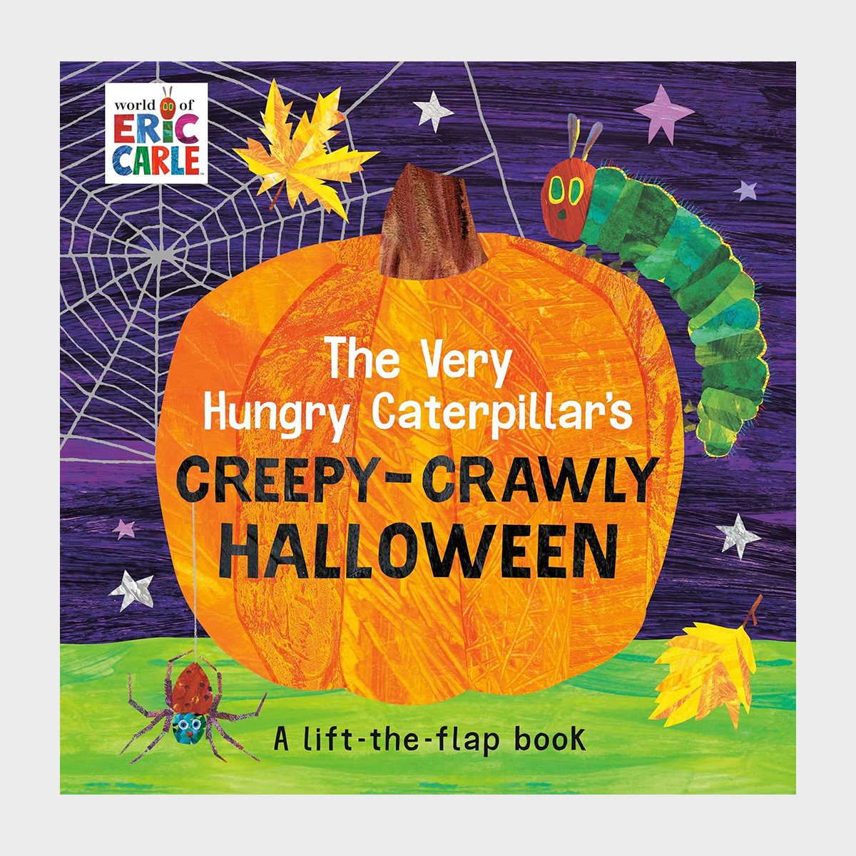 The Very Hungry Caterpillar's Creepy Crawly Halloween By Eric Carle 
