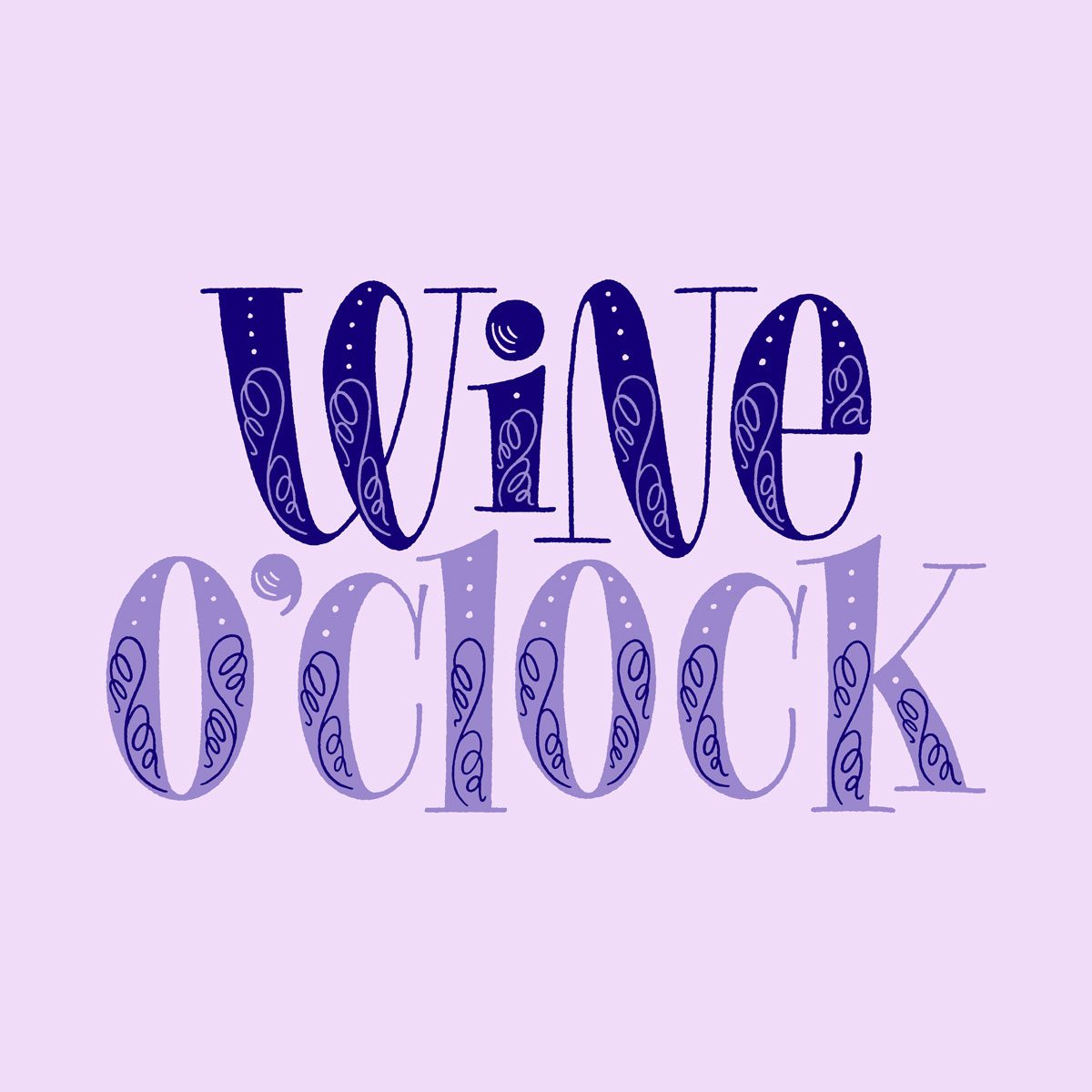 Wine O Clock Hand Lettering