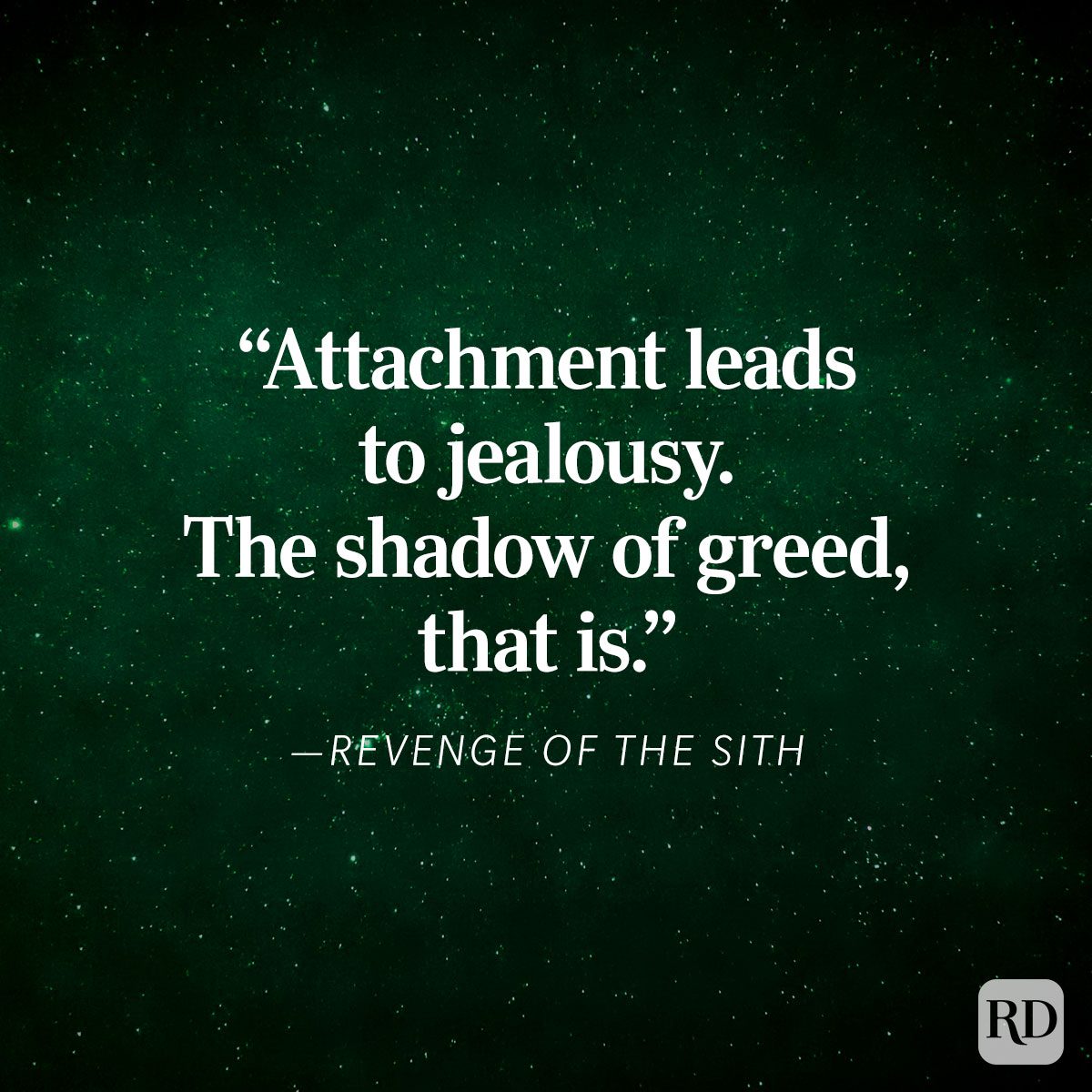 Quote reads, "Attachment leads to jealousy. The shadow of greed, that is." Background is a dark, starry green texture.