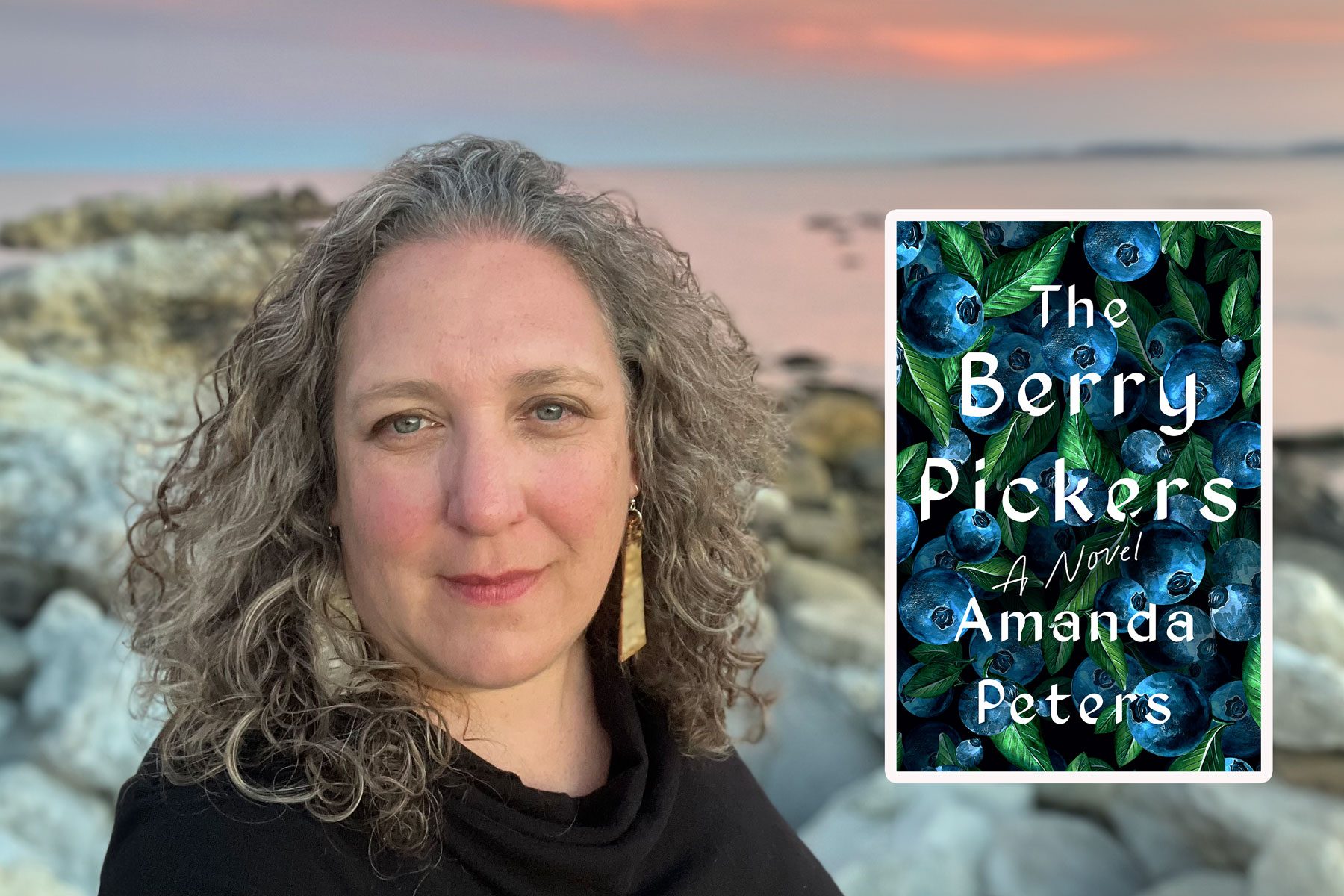 Woman standing still by rocky shore at sunset, with a book cover titled "The Berry Pickers" by Amanda Peters overlayed on the right.