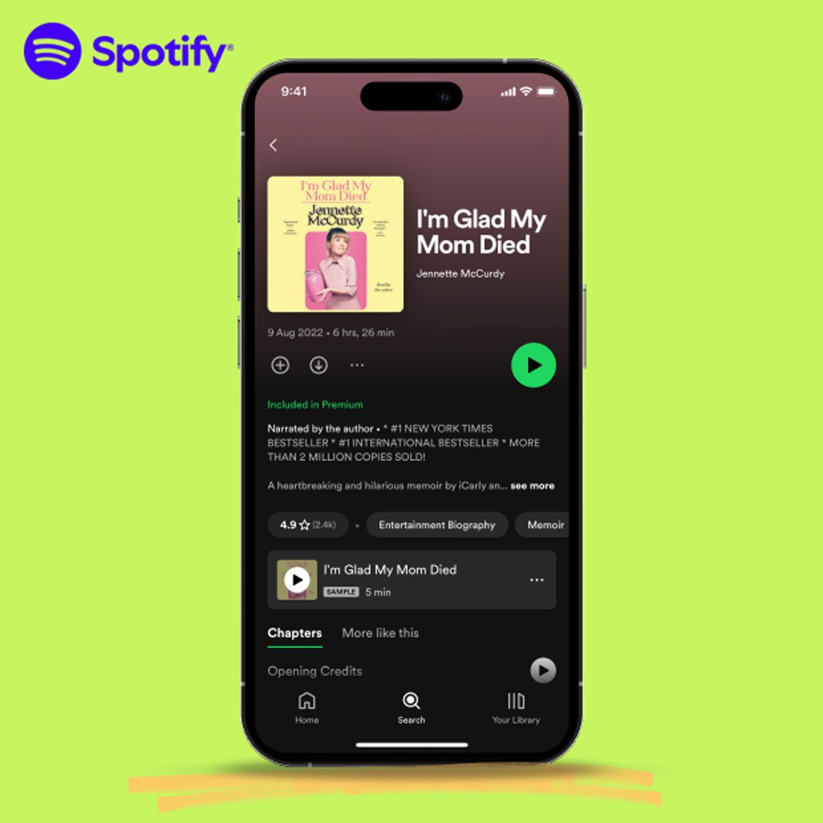 Smartphone screen displays audiobook app playing "I'm Glad My Mom Died" by Jennette McCurdy. Background is bright green with Spotify logo.