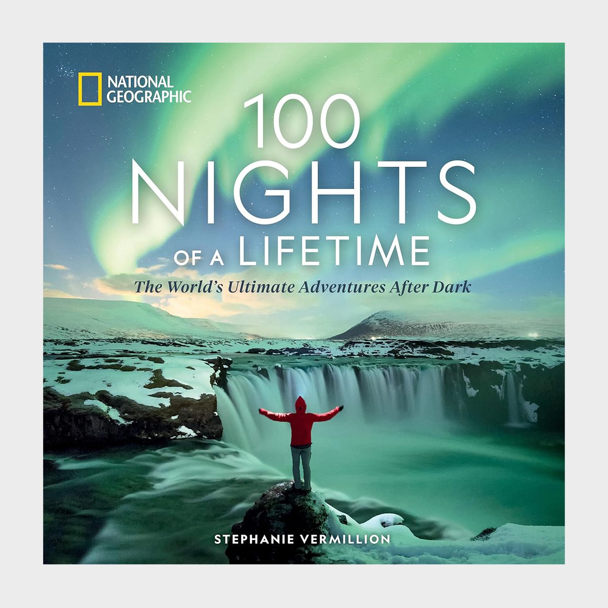 100 Nights Of A Lifetime by Stephanie Vermillion Via Amazon.com