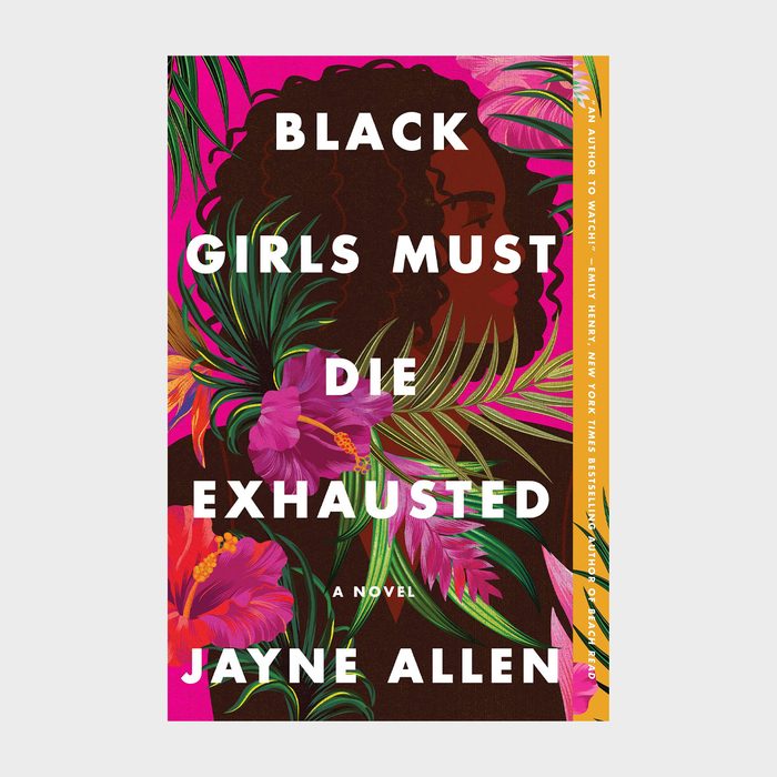 Black Girls Must Die Exhausted By Jayne Allen